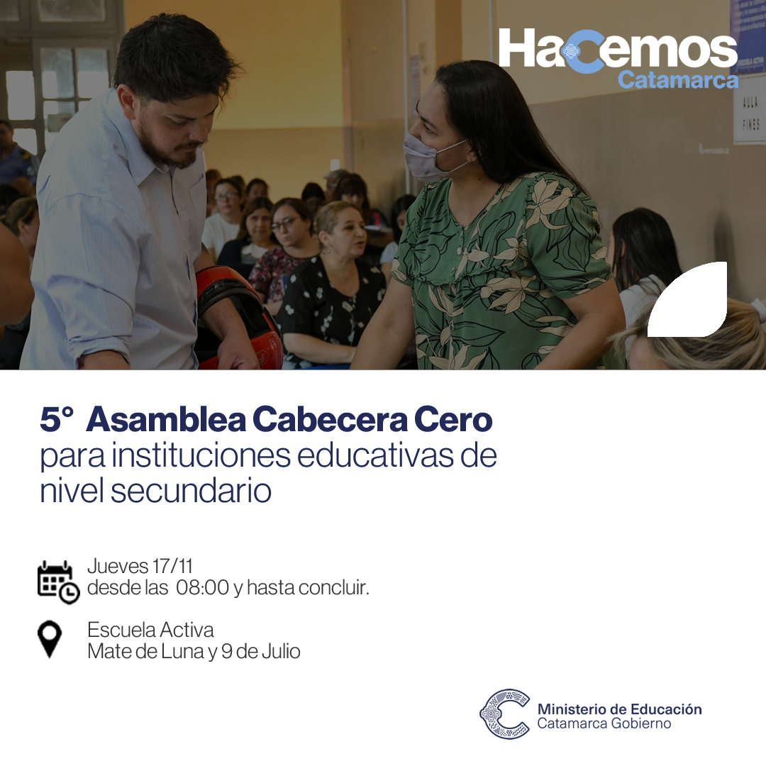 5º Asamblea Cabecera Cero para instituciones educativas del nivel secundario en sus distintas modalidades
