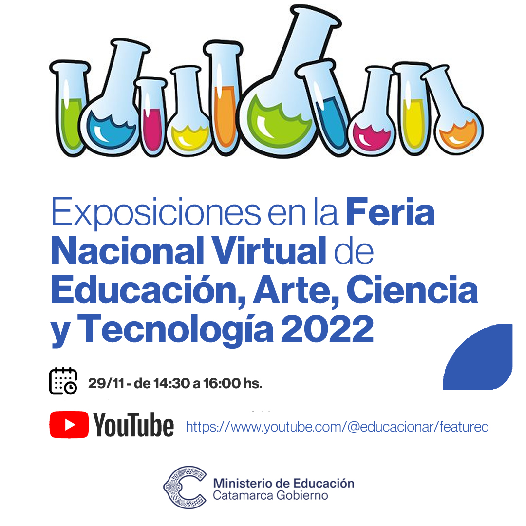 Exposiciones en la Feria Nacional Virtual de Educación Arte Ciencia y Tecnología 2022