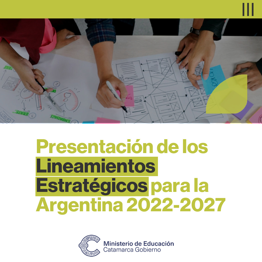 Presentacion de los lineamientos estrategicos para la Argentina 2022-2027