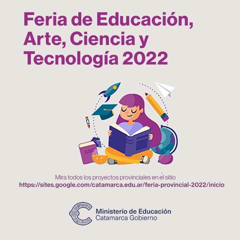 Ganadores de la instancia provincial de la Feria de Educación Arte Ciencia y Tecnología Virtual 2022
