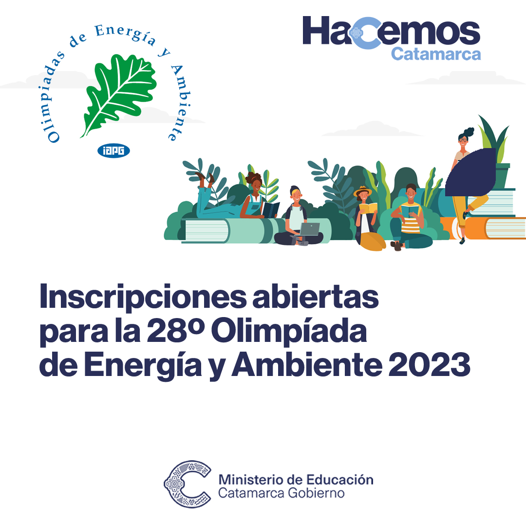 Inscripciones abiertas para la 28º Olimpíada de Energía y Ambiente 2023