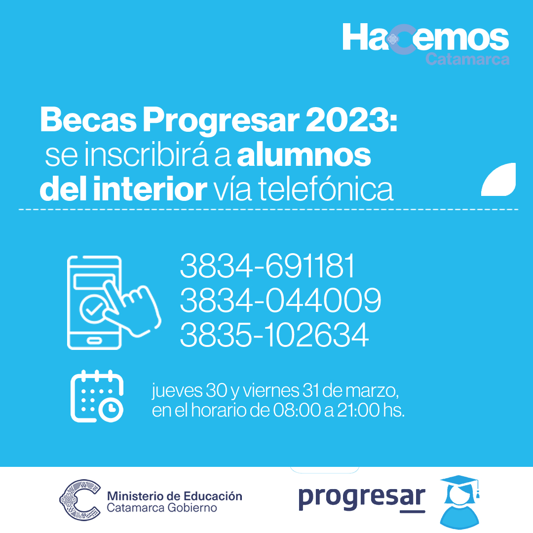 Becas Progresar 2023 se inscribirá a alumnos del interior vía telefónica