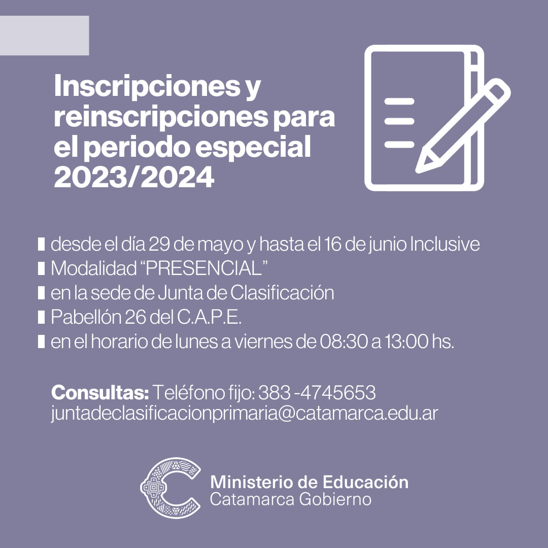 Inscripciones y reinscripciones para el periodo especial 2023-2024 en Junta de Clasificación de nivel Inicial Primaria Especial y Adultos
