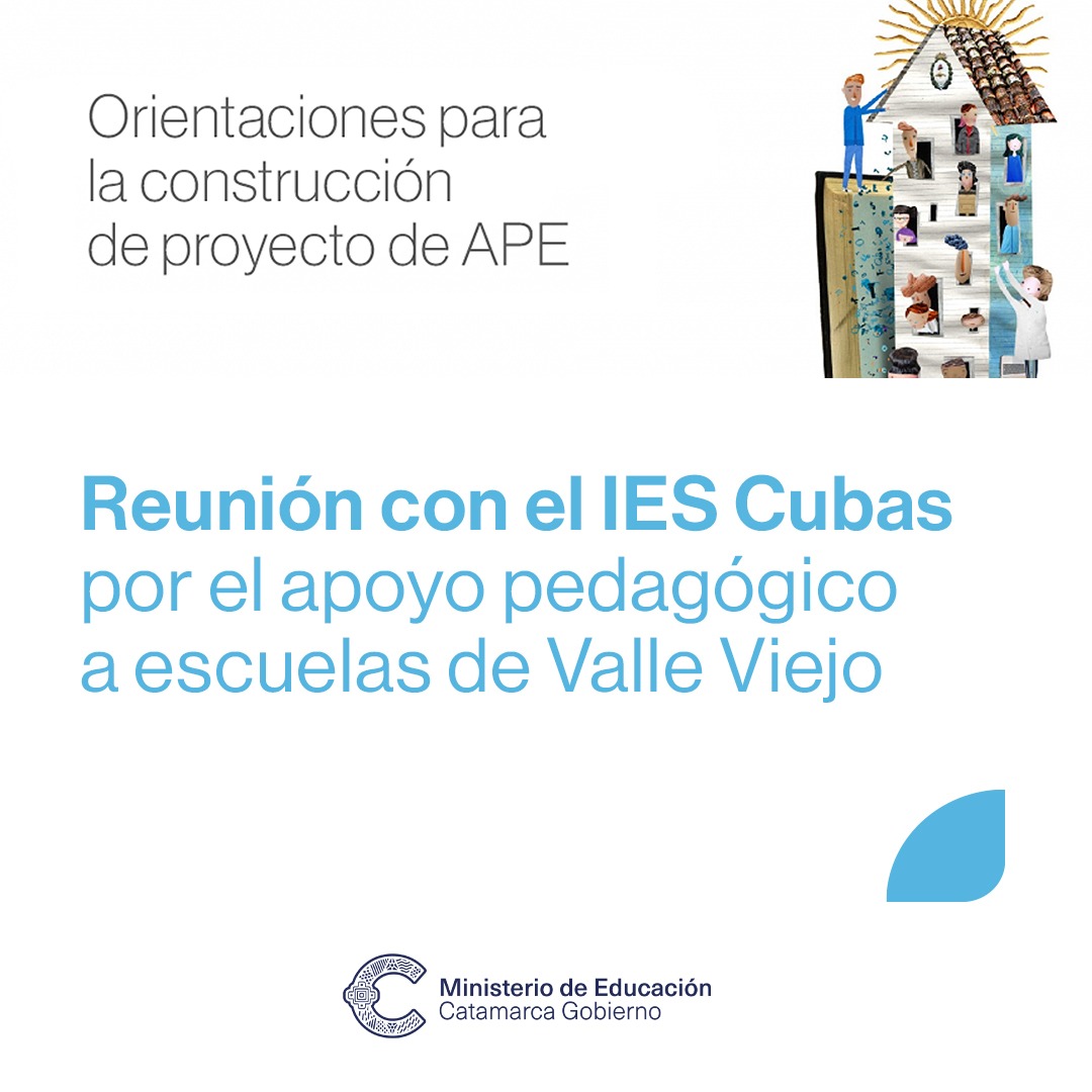 Reunión con el IES Cubas por el apoyo pedagógico a escuelas de Valle Viejo