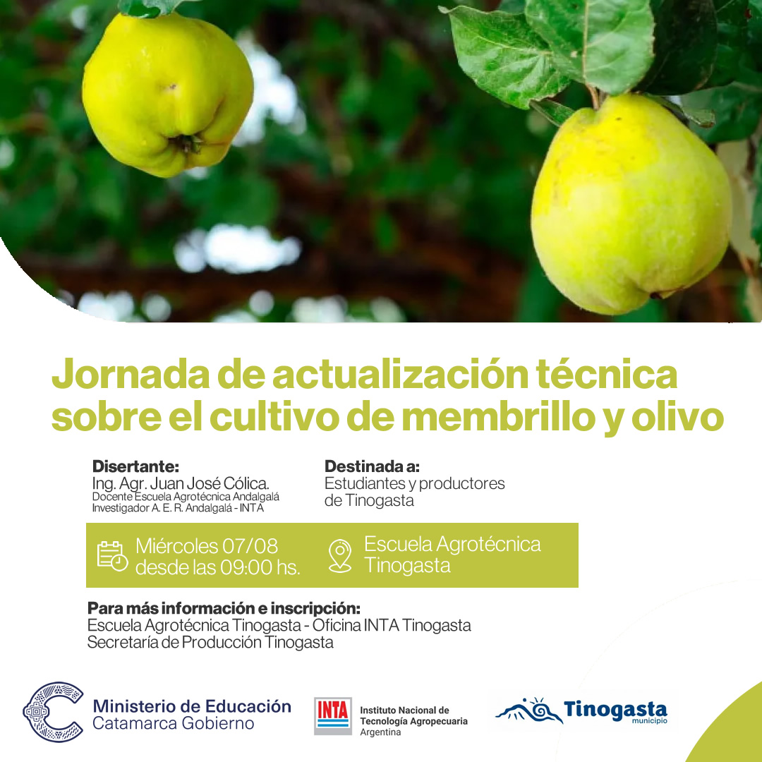 Jornada de actualización técnica sobre el cultivo del membrillero y olivo en Tinogasta1