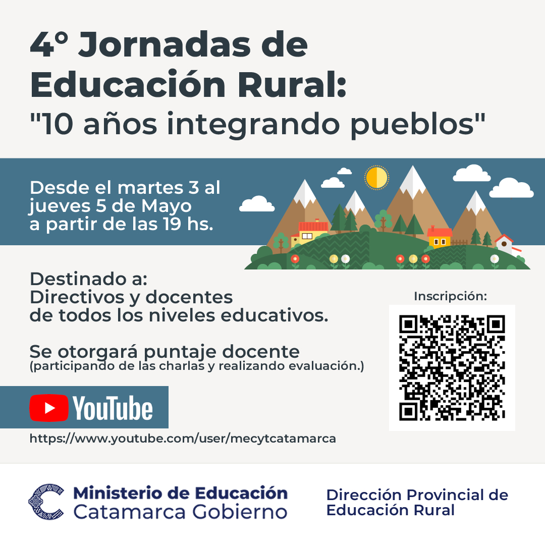 4º Jornadas de Educacion Rural10 anos integrando pueblos