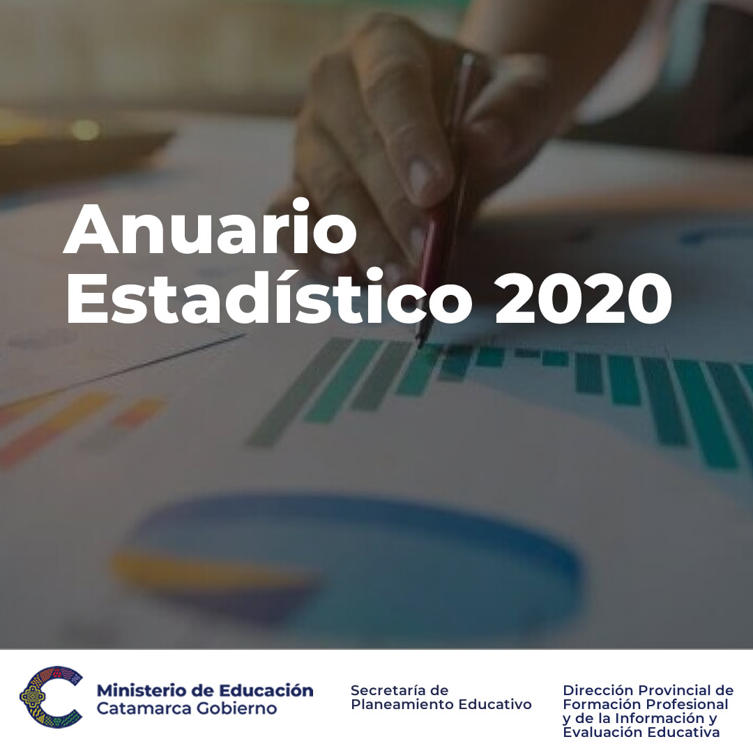 Educacion presento el Anuario Estadistico 2020