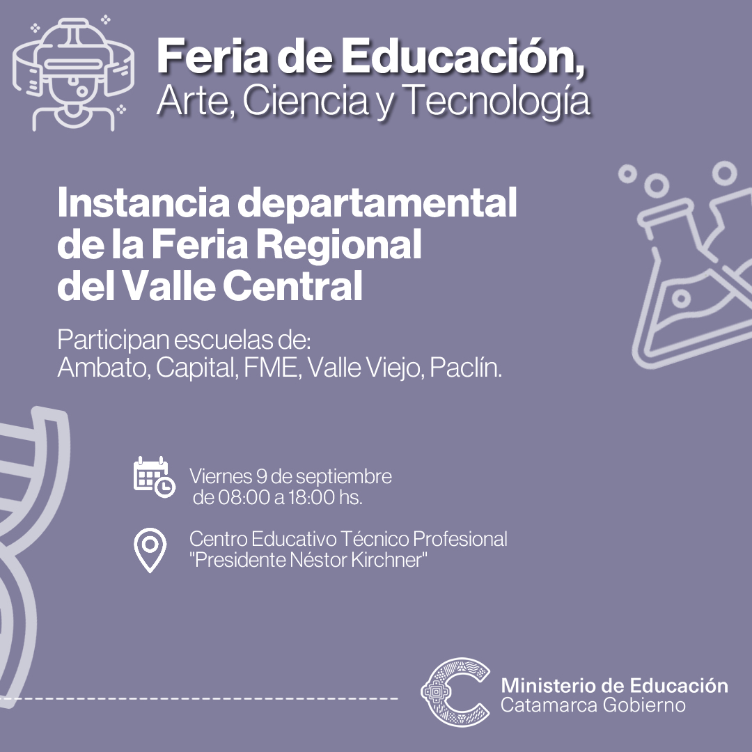 Feria de Educacion Arte Ciencia y Tecnologia 2022 instancia regional del Valle Central