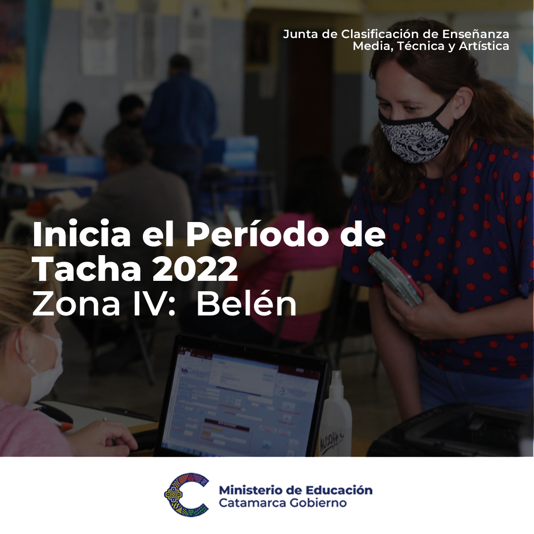 Inicia el Periodo de Tacha 2022 para docentes de Belen