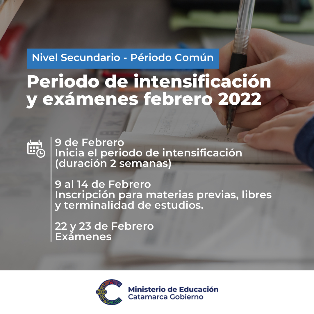 Periodo de intensificacion y examenes febrero 2022 del nivel secundario de periodo comun