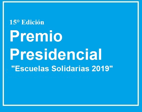 Se encuentra abierta la convocatoria para el Premio Presidencial Escuelas Solidarias 2019